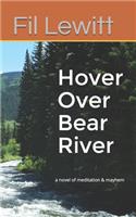 Hover Over Bear River