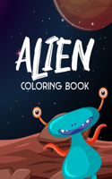 Alien Coloring Book: Iconic Scenes Shading Workpad - Artistic Coloring Book - Colouring Page Journal