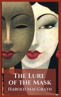 The Lure of the Mask: Illustrated