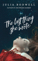 The Last Thing She Wrote
