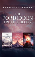 The Forbidden Truth Trilogy: (Forbidden Truth)