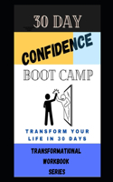 30 Day Confidence Boot Camp