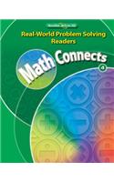 Math Connects, Grade 4, Real-World Problem Solving Readers Package (On-Level)