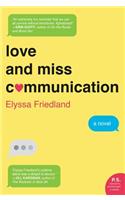 Love and Miss Communication