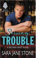 Serving Trouble