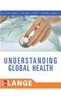 Understanding Global Health