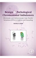 Benign and Pathological Chromosomal Imbalances