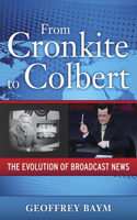 From Cronkite to Colbert