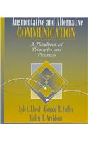 Augmentative and Alternative Communication: A Handbook of Principles and Practices(English)