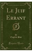 Le Juif Errant, Vol. 2 (Classic Reprint)