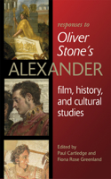 Responses to Oliver Stoneas Alexander