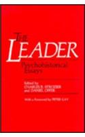 The Leader: Psychohistorical Essays