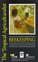 The Tropical Agriculturalist Beekeeping