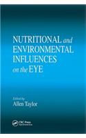 Nutritional and Environmental Influences on the Eye