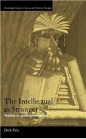 The Intellectual as Stranger: Studies in Spokespersonship(Routledge Studies in Social and Political Thought)