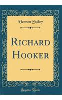 Richard Hooker (Classic Reprint)