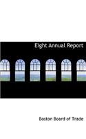 Eight Annual Report