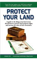 Protect Your Land