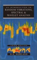 An Introduction to Random Vibrations, Spectral & Wavelet Analysis: (English)
