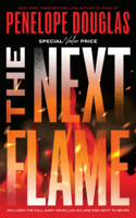 Next Flame: Includes the Fall Away Novellas Aflame and Next to Never