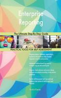 Enterprise Reporting The Ultimate Step-By-Step Guide