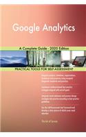Google Analytics A Complete Guide - 2020 Edition