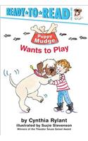 Ready to Read Level 1: Puppy Mudge Wants to Play