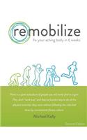 Remobilize
