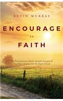 Encourage To Faith