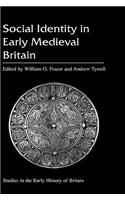 Social Identity in Early Medieval Britain