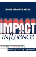 Impact and Influence