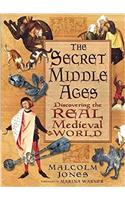 The Secret Middle Ages