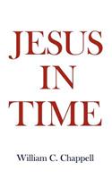Jesus in Time