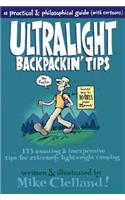 Ultralight Backpackin' Tips