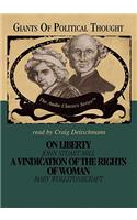 On Liberty and a Vindication of the Rights of Woman Lib/E