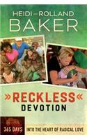 Reckless Devotion
