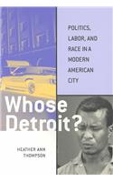 Whose Detroit?