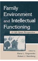 Family Environment and Intellectual Functioning