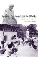 Mama Learned Us to Work