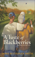 Taste of Blackberries