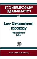 Low Dimensional Topology: Proceedings of a Conference on Low Dimensional Topology, January 12-17, 1998, Funchal, Madeira, Portugal(Contemporary Mathematics)