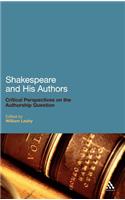 Shakespeare and His Authors