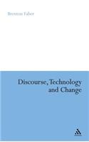 Discourse, Technology and Change