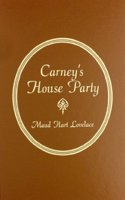 Carney's House Party
