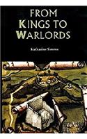 From Kings to Warlords