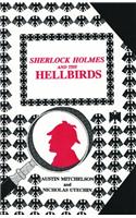 Sherlock Holmes and the Hellbirds