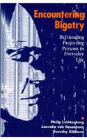 Encountering Bigotry