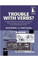 Copycats: Trouble with Verbs?: Guided Discovery Materials, Exercises and Teaching Tips at Elementary and Intermediate Levels