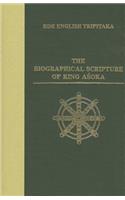 Biographical Scripture of King Asoka