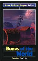 Bones of the World